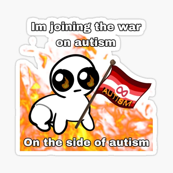 Joining the war on autism meme